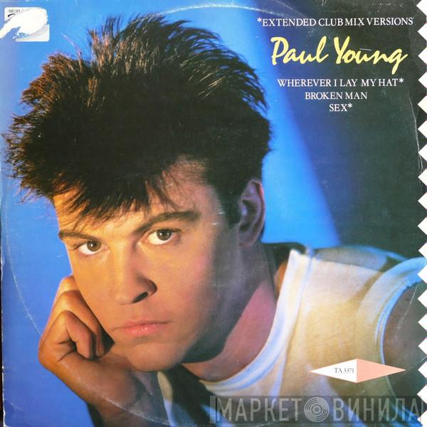  Paul Young  - Wherever I Lay My Hat