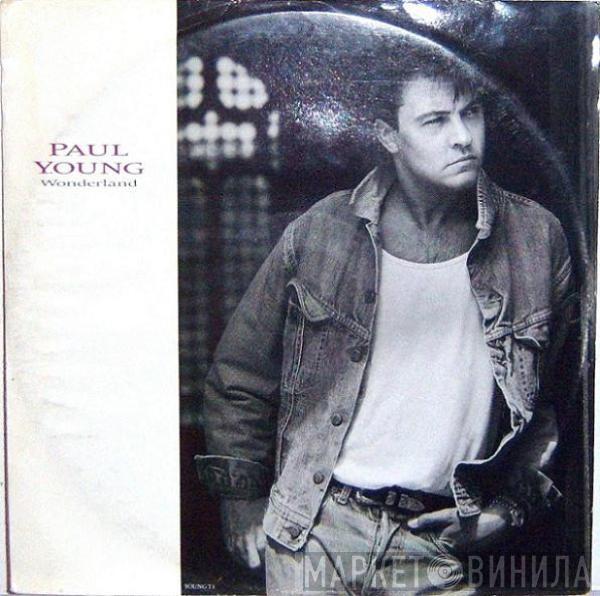 Paul Young - Wonderland