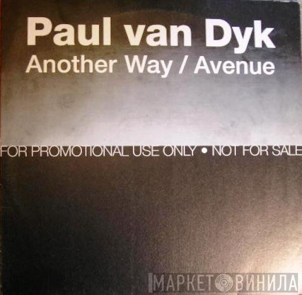  Paul van Dyk  - Another Way / Avenue (Record One)