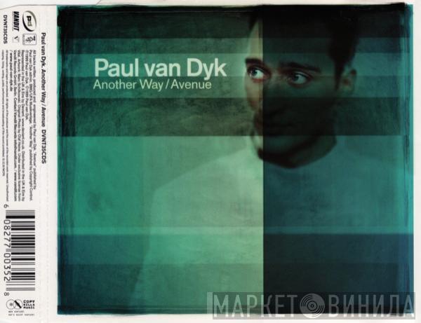 Paul van Dyk  - Another Way / Avenue