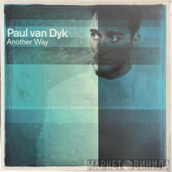  Paul van Dyk  - Another Way / Avenue