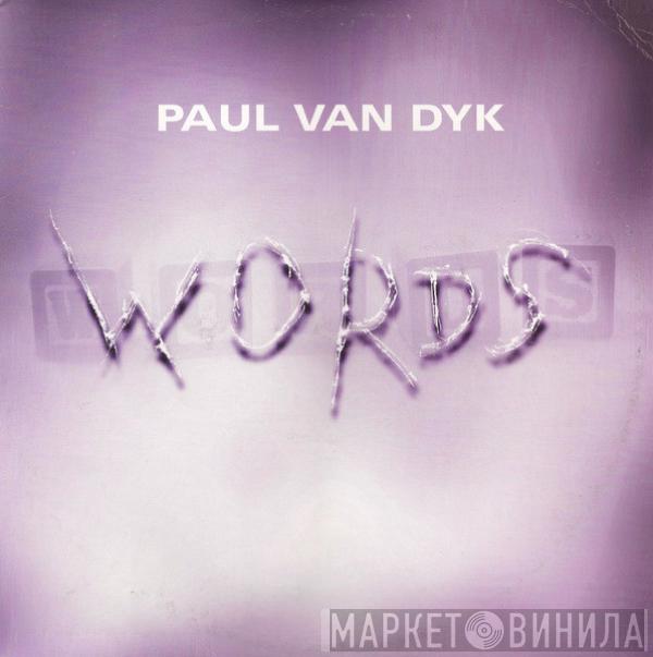  Paul van Dyk  - Words / For An Angel (Rmxs)