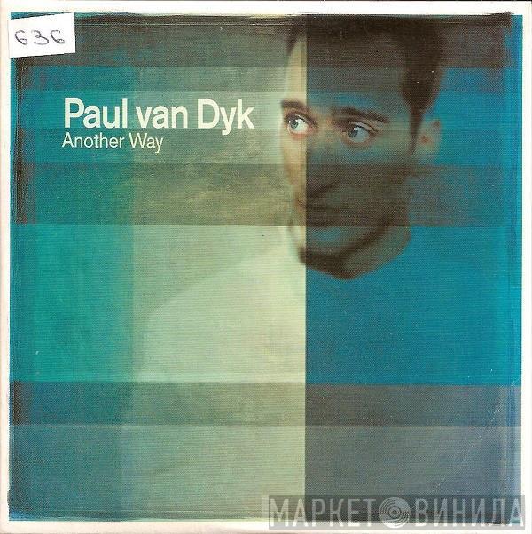  Paul van Dyk  - Another Way