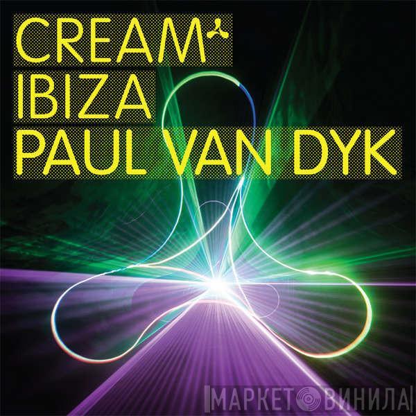  Paul van Dyk  - Cream Ibiza