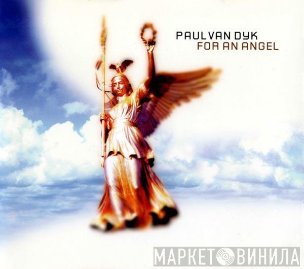  Paul van Dyk  - For An Angel