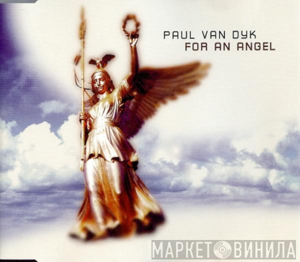 Paul van Dyk  - For An Angel