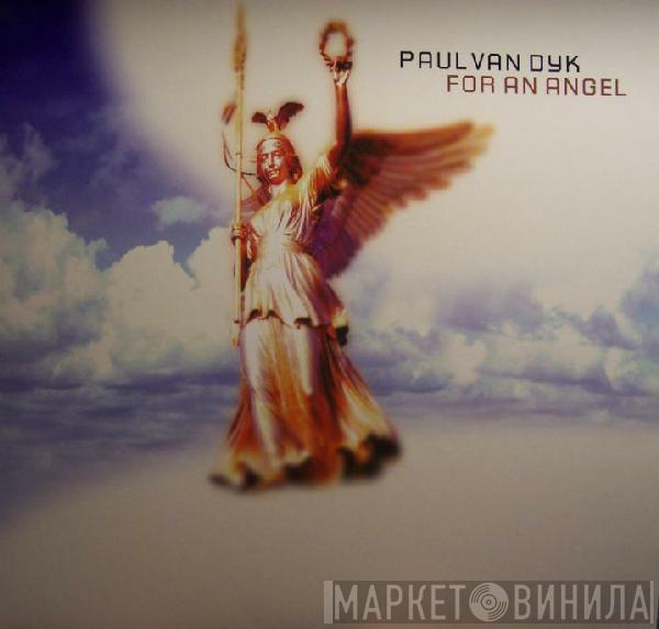  Paul van Dyk  - For An Angel