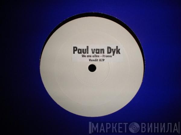  Paul van Dyk  - We Are Alive