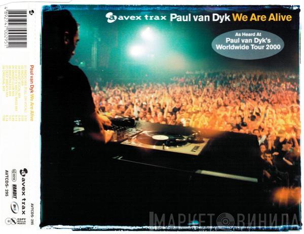  Paul van Dyk  - We Are Alive