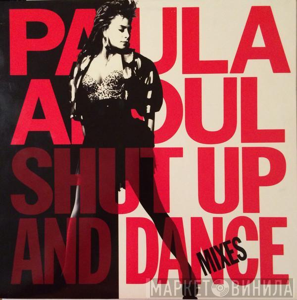  Paula Abdul  - Shut Up And Dance