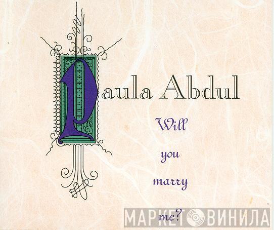  Paula Abdul  - Will You Marry Me?