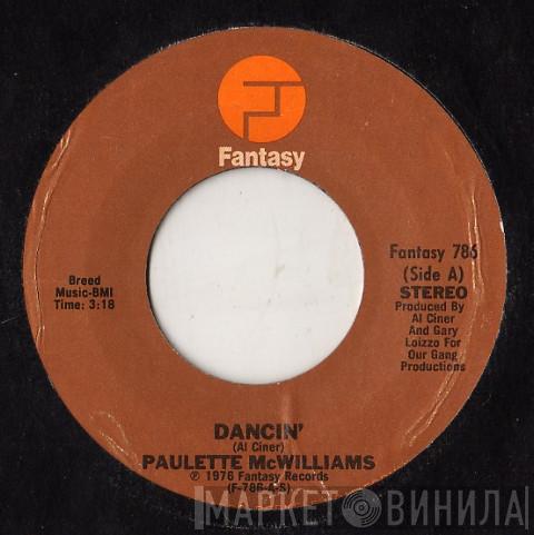  Paulette McWilliams  - Dancin'