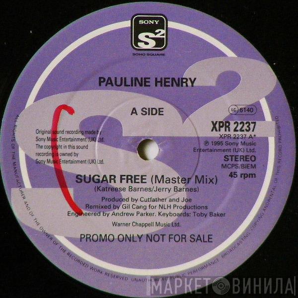 Pauline Henry - Sugar Free