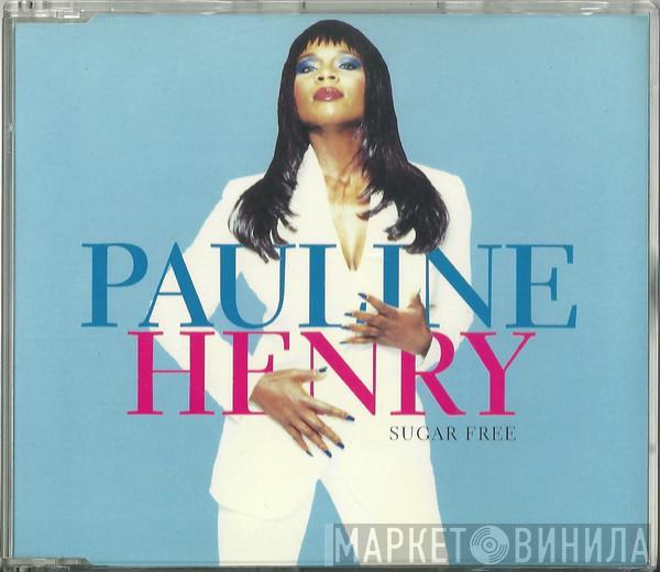 Pauline Henry - Sugar Free