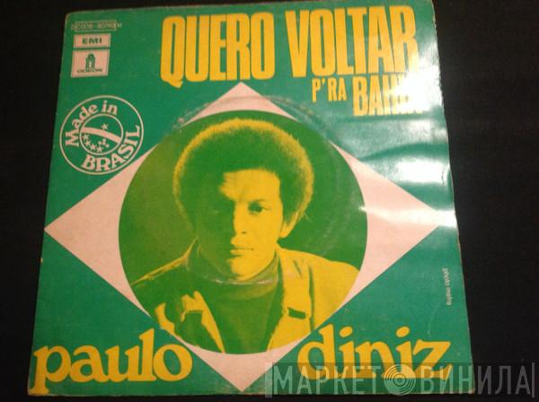 Paulo Diniz - Quero Voltar P'ra Bahia