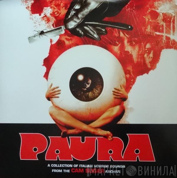  - Paura (A Collection Of Italian Horror Sounds From The Cam Sugar Archive)