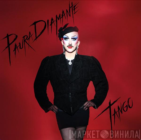 Paura Diamante - Tango