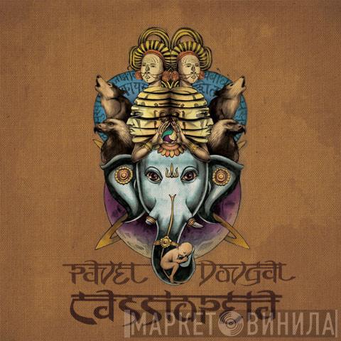 Pavel Dovgal - Cassiopeia
