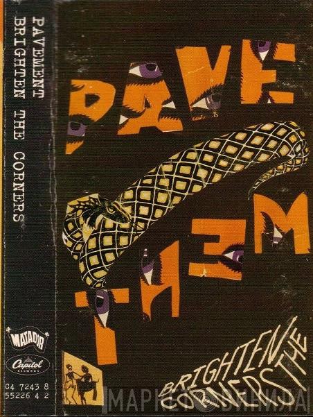  Pavement  - Brighten The Corners