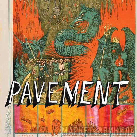  Pavement  - Quarantine The Past