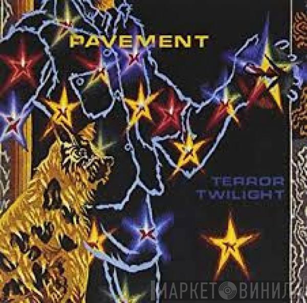  Pavement  - Terror Twilight