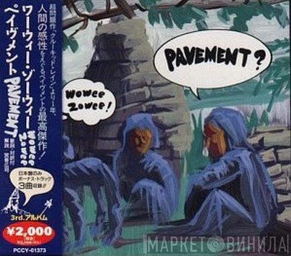  Pavement  - Wowee Zowee