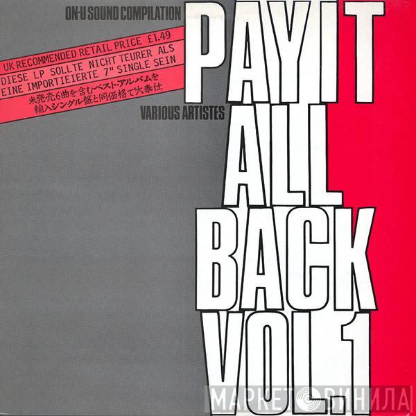  - Pay It All Back Vol.1
