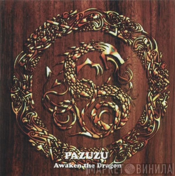  Pazuzu  - Awaken The Dragon