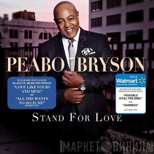  Peabo Bryson  - Stand For Love