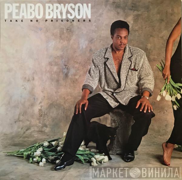  Peabo Bryson  - Take No Prisoners