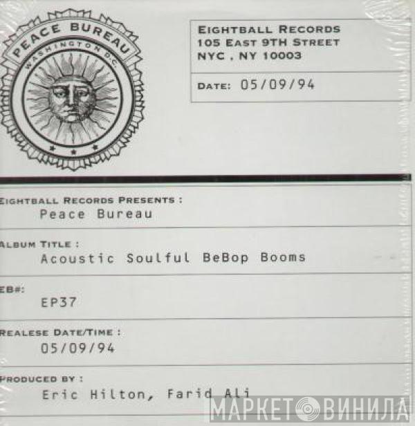 Peace Bureau - Acoustic Soulful Bebop Booms