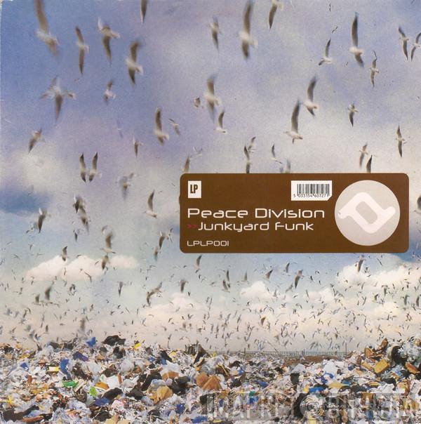 Peace Division - Junkyard Funk