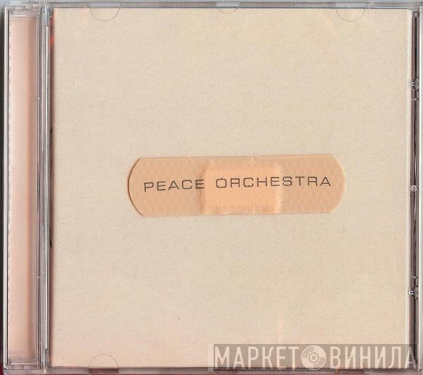 Peace Orchestra - Peace Orchestra