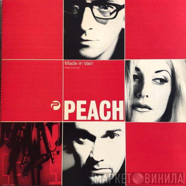 Peach - Made In Vain