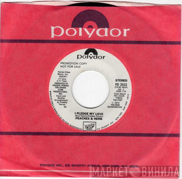  Peaches & Herb  - I Pledge My Love