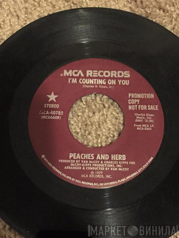 Peaches & Herb - I'm Counting On You