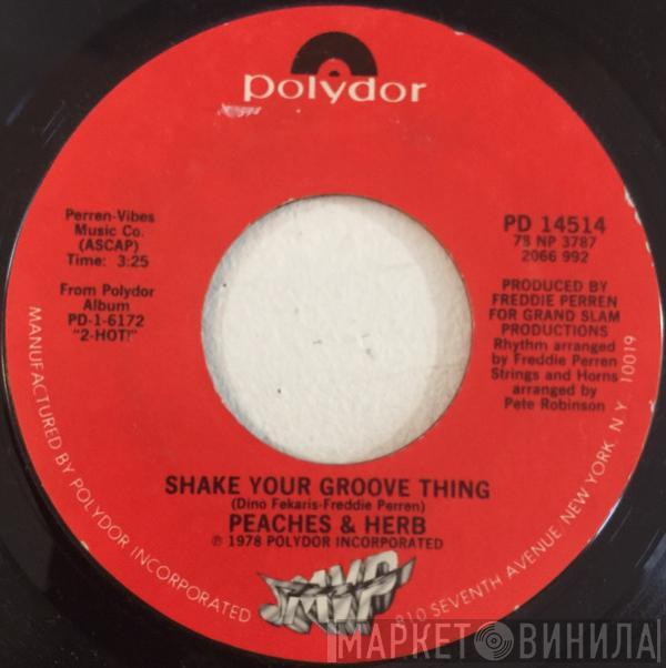 Peaches & Herb - Shake Your Groove Thing