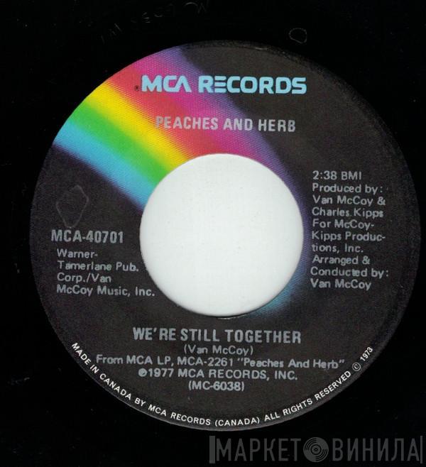  Peaches & Herb  - We're Still Together