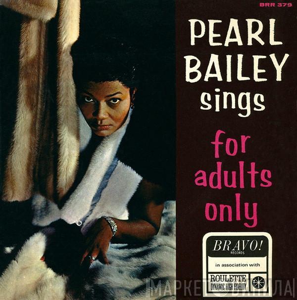 Pearl Bailey - Pearl Bailey Sings For Adults Only