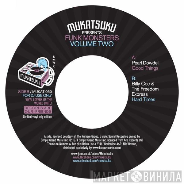 Pearl Dowell, Billy Cee & Freedom Express - Funk Monsters Volume Two