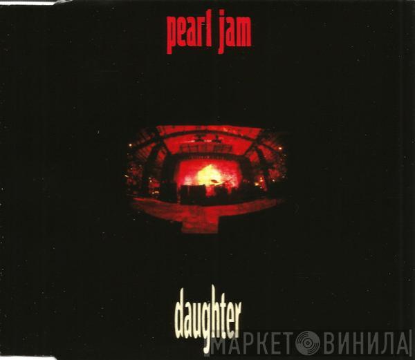 Pearl Jam - Daughter