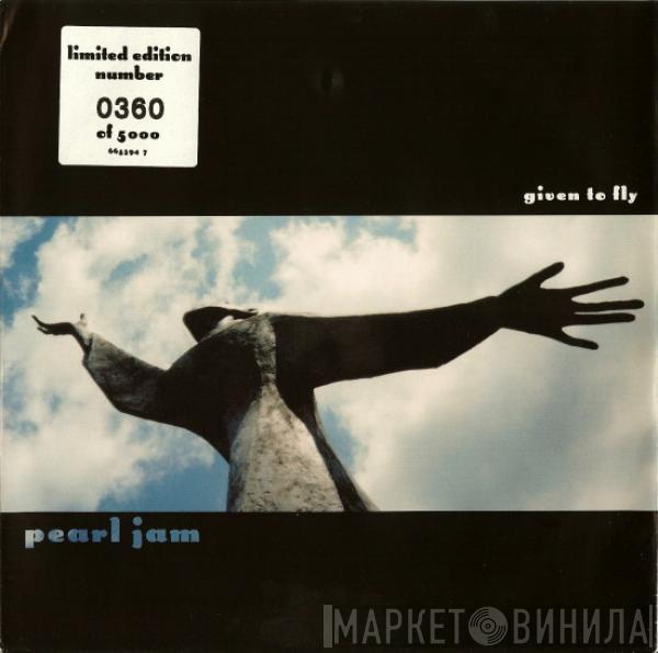  Pearl Jam  - Given To Fly
