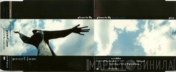  Pearl Jam  - Given To Fly