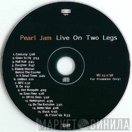 Pearl Jam  - Live On Two Legs