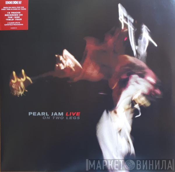 Pearl Jam - Live On Two Legs