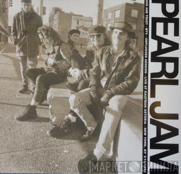  Pearl Jam  - Love And Trust
