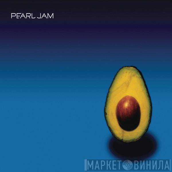  Pearl Jam  - Pearl Jam (2017 Mix)