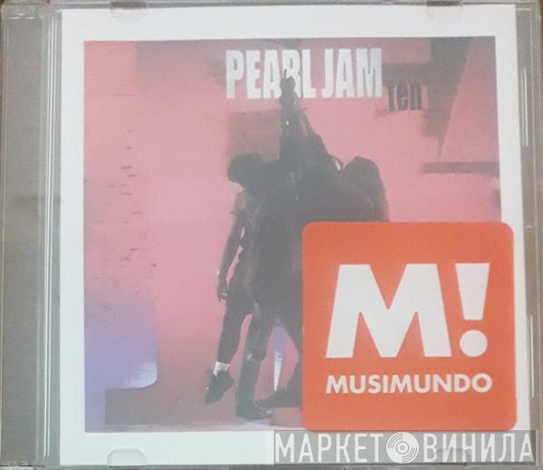  Pearl Jam  - Ten