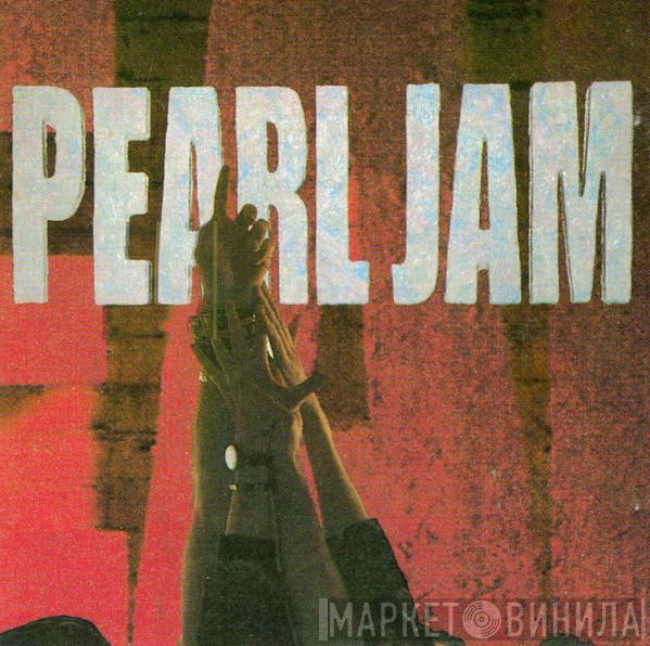  Pearl Jam  - Ten