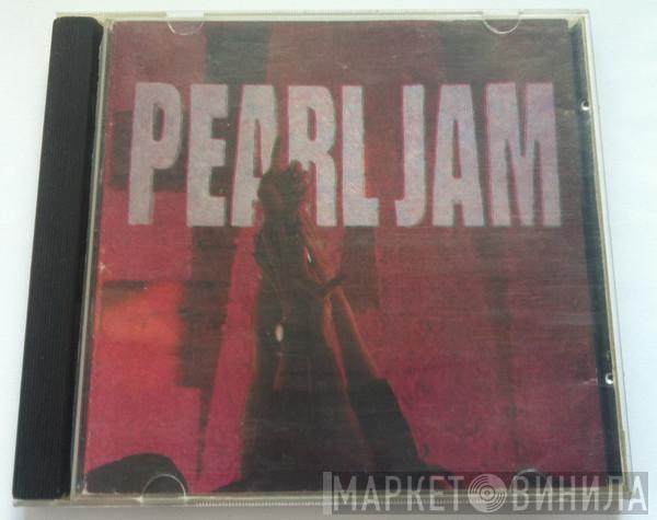  Pearl Jam  - Ten